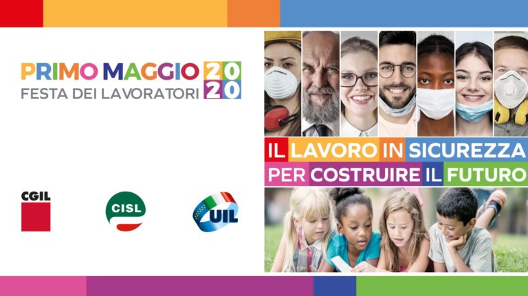 Primo maggio: Cgil, Cisl e Uil ‘Lavoro in Sicurezza: per Costruire il Futuro’