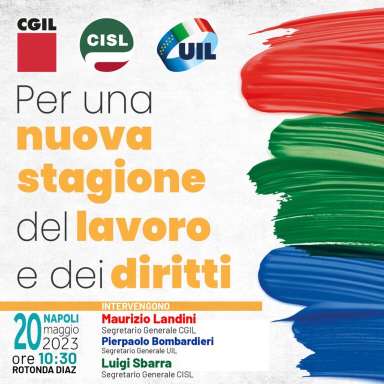 La FLC CGIL campana in prima linea a Napoli nella manifestazione di sabato 20 maggio 2023, che ha smosso circa 50.000 persone “per una nuova stagione del lavoro e dei diritti”.