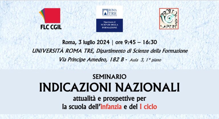 La FLC CGIL Campania ha partecipato al seminario FLC CGIL e Proteo Fare Sapere su indicazioni nazionali, 3 luglio 2024